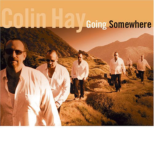 Colin Hay - I Just Don