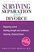 Surviving Separation And Divorce