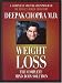 Weight Loss: The Complete Mind/Body Solution