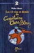 Les 13 vies et demie du capitaine ours bleu, tome 2