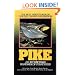 Pike: An In-Fisherman Handbook of Strategies