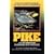 Pike: An In-Fisherman Handbook of Strategies