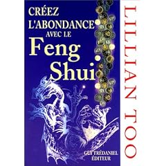 Cr�er l'abondance avec le Feng shui