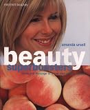 Cover of Beauty Superboosters by Amanda Ursell 1840004266