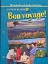 Bon voyage!: Level 1A, Workbook and Audio Activities Student Edition
