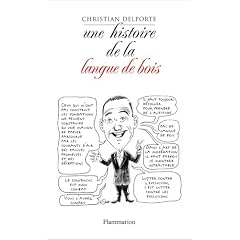 Une histoire de la langue de bois