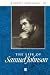 The Life of Samuel Johnson: A Critical Biography (Blackwell Critical Biographies)