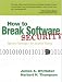 How to Break Software Security
