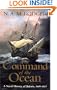 The Command of the Ocean: A Naval History of Britain, 1649-1815