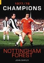 Nottingham Forest: Champions 1977-1978