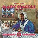 Stop, Look, Listen: Famous People - Mary Seacole (Famous people story books)