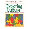 Exploring Culture: Exercises, Stories and Synthetic Cultures Exploring Culture: Exercises, Stories and Synthetic Cultures