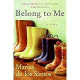 Belong to Me: A Novel