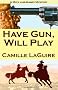 Have Gun, Will Play