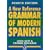 A New Reference Grammar of Modern Spanish