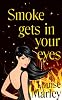 Smoke Gets In Your Eyes