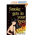 Smoke Gets In Your Eyes