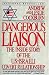 Dangerous Liaison: The Inside Story of the U.S.-Israeli Covert Relationship by Andrew Cockburn ISBN 0060921455