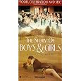 The Story of Boys & Girls [VHS]