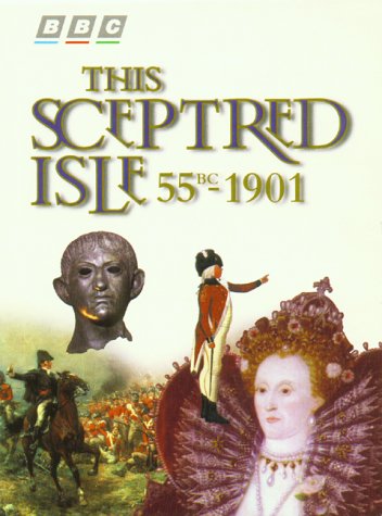 this sceptred isle 55 bc 1901