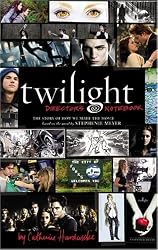 Twilight: Director's Notebook: The Story of How We Made the Movie Based on the Novel by Stephenie Meyer