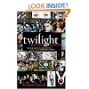 Twilight: Director's Notebook: The Story of How We Made the Movie Based on the Novel by Stephenie Meyer