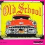 Old School 1
