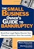 The Small Business Owner's Guide to Bankruptcy