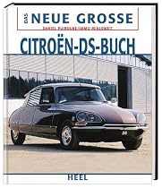 Das Neue Große Citroen-DS-Buch