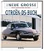 Das Neue Große Citroen-DS-Buch