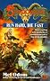 Shadowrun 35: Run Hard, Die Fast (Shadowrun) Shadowrun 35: Run Hard, Die Fast (Shadowrun)