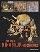 The Great Dinosaur Discoveries