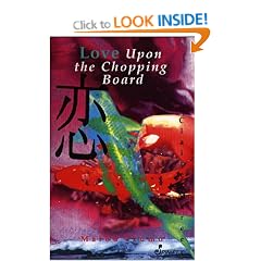 Love Upon the Chopping Board