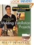 Grand Finishes For Carpentry:  A Step-by-Step Guide Through Molding Installation Projects
