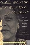 "How Shall We Tell Each Other of the Poet?": The Life and Writing of Muriel Rukeyser