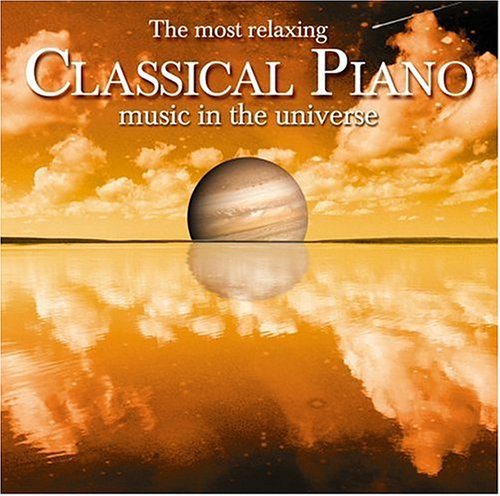 CD-Charts  Music : Most Relaxing Classical Piano Music in the Universe