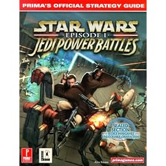 Star Wars: Episode 1 Jedi Power Battles : Prima's Official Strategy Guide