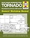 Tornado Manual: New Peppercorn Class A1 Locomotive (Owner's Workshop Manual) (Haynes Owners Workshop Manuals)