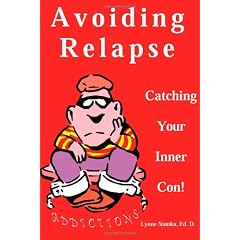 Avoiding Relapse: Catching Your Inner Con