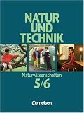 Produkt-Bild: Natur und Technik - Naturwissenschaften - Allgemeine Ausgabe: Natur und Technik, Naturwissenschaften, Klasse 5/6, Gesamtband