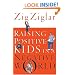 Raising Positive Kids in a Negative World