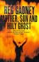 Mother, Son and Holy Ghost Pb