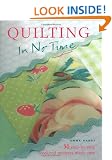 Quilting in No Time: 50 Step-by-step Weekend Projects Made Easy