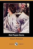 Red Pepper Burns (Dodo Press)