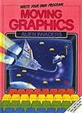 Moving graphics : alien invaders