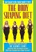 Books : The Body Shaping Diet