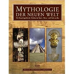 Die Mythologie der Neuen Welt