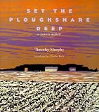 cover of Set the Ploughshare Deep: A Prairie Memoir