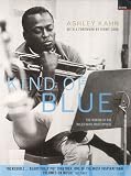 Kind of Blue: The Making of the Miles Davis Masterpiece