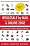 Wholesale by Mail and Online (Bargain Buyer's Guide)